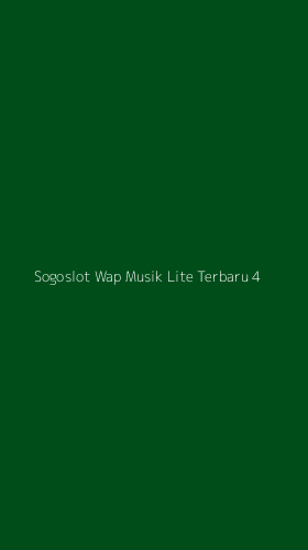 Tampilan Antarmuka Aplikasi Sogoslot Wap Musik Lite Terbaru - 4