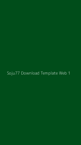 Tampilan Antarmuka Aplikasi Soju77 Download Template Web - 1