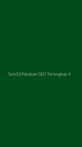 Tampilan Antarmuka Aplikasi Solo33 Panduan Seo Terlengkap - 4