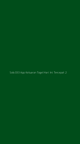 Tampilan Antarmuka Aplikasi Solo333 App Keluaran Togel Hari Ini Tercepat - 2