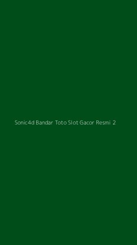 Tampilan Antarmuka Aplikasi Sonic4d Bandar Toto Slot Gacor Resmi - 2