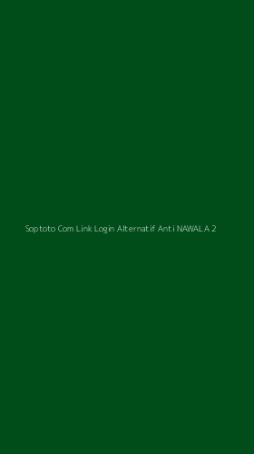 Tampilan Antarmuka Aplikasi Soptoto Com Link Login Alternatif Anti Nawala - 2
