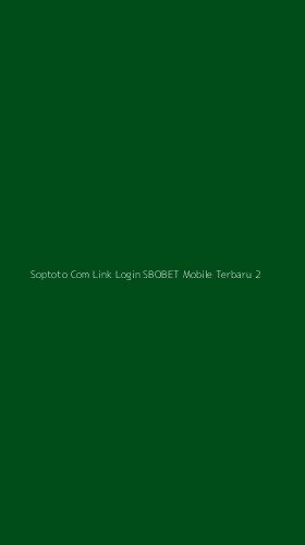 Tampilan Antarmuka Aplikasi Soptoto Com Link Login Sbobet Mobile Terbaru - 2