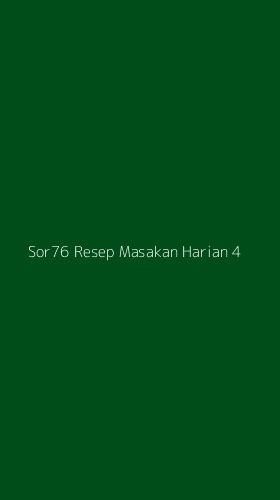 Tampilan Antarmuka Aplikasi Sor76 Resep Masakan Harian - 4
