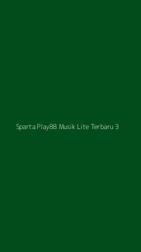 Tampilan Antarmuka Aplikasi Sparta Play88 Musik Lite Terbaru - 3
