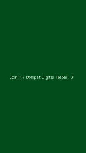Tampilan Antarmuka Aplikasi Spin117 Dompet Digital Terbaik - 3