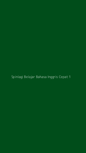 Tampilan Antarmuka Aplikasi Spinlagi Belajar Bahasa Inggris Cepat - 1