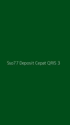 Tampilan Antarmuka Aplikasi Sso77 Deposit Cepat Qris - 3