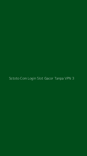 Tampilan Antarmuka Aplikasi Sstoto Com Login Slot Gacor Tanpa Vpn - 3