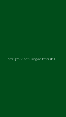 Tampilan Antarmuka Aplikasi Starlight88 Anti Rungkad Pasti Jp - 1