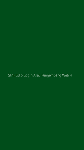 Tampilan Antarmuka Aplikasi Stnktoto Login Alat Pengembang Web - 4