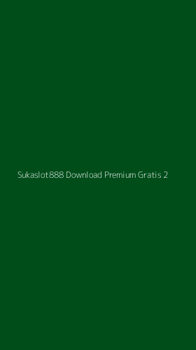 Tampilan Antarmuka Aplikasi Sukaslot888 Download Premium Gratis - 2