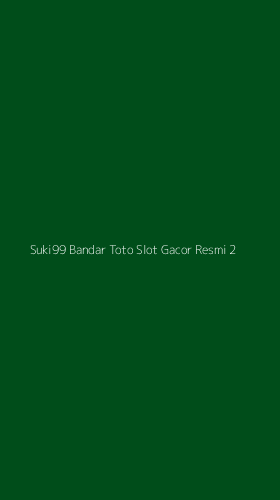 Tampilan Antarmuka Aplikasi Suki99 Bandar Toto Slot Gacor Resmi - 2