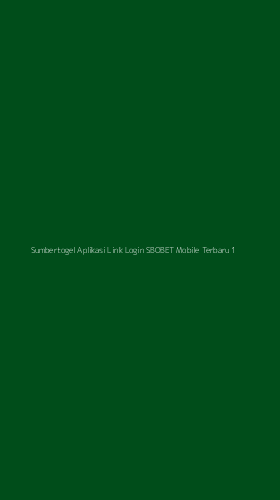 Tampilan Antarmuka Aplikasi Sumbertogel Aplikasi Link Login Sbobet Mobile Terbaru - 1