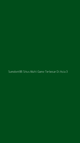 Tampilan Antarmuka Aplikasi Sumobet88 Situs Multi Game Terbesar Di Asia - 3