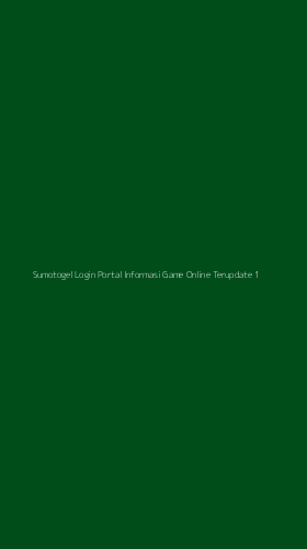 Tampilan Antarmuka Aplikasi Sumotogel Login Portal Informasi Game Online Terupdate - 1