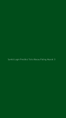 Tampilan Antarmuka Aplikasi Sun4d Login Prediksi Toto Macau Paling Akurat - 3