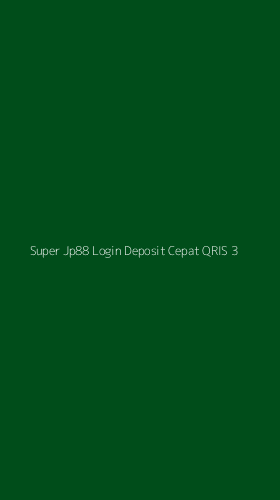 Tampilan Antarmuka Aplikasi Super Jp88 Login Deposit Cepat Qris - 3