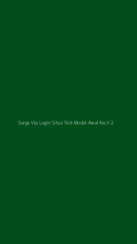 Tampilan Antarmuka Aplikasi Surga Vip Login Situs Slot Modal Awal Kecil - 2