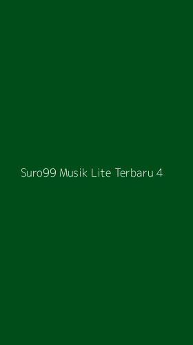 Tampilan Antarmuka Aplikasi Suro99 Musik Lite Terbaru - 4
