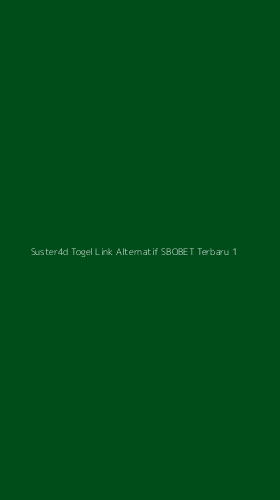 Tampilan Antarmuka Aplikasi Suster4d Togel Link Alternatif Sbobet Terbaru - 1