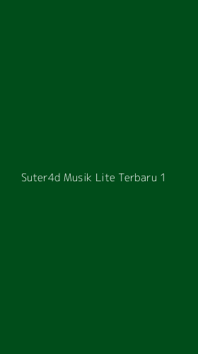 Tampilan Antarmuka Aplikasi Suter4d Musik Lite Terbaru - 1