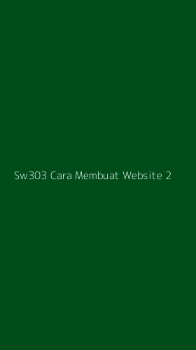 Tampilan Antarmuka Aplikasi Sw303 Cara Membuat Website - 2