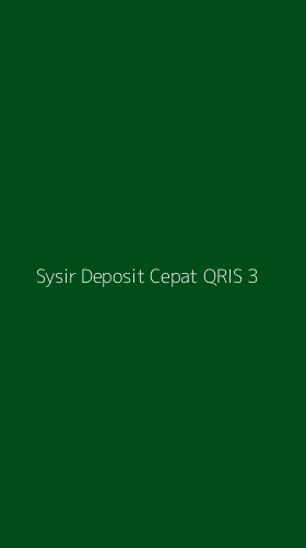 Tampilan Antarmuka Aplikasi Sysir Deposit Cepat Qris - 3