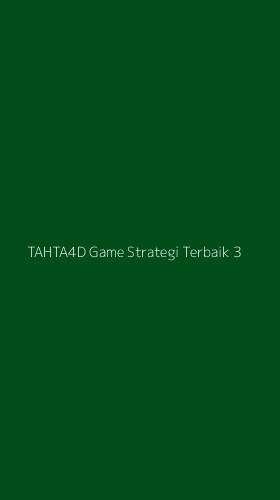 Tampilan Antarmuka Aplikasi Tahta4d Game Strategi Terbaik - 3