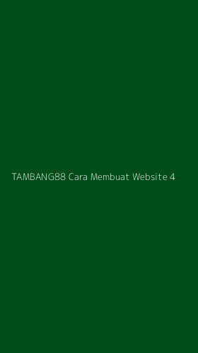 Tampilan Antarmuka Aplikasi Tambang88 Cara Membuat Website - 4