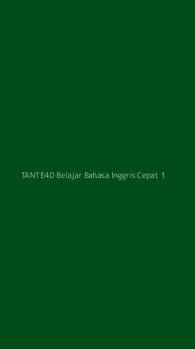 Tampilan Antarmuka Aplikasi Tante4d Belajar Bahasa Inggris Cepat - 1
