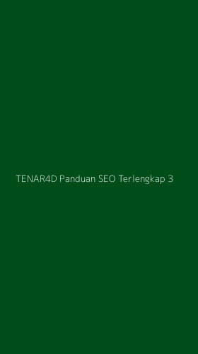 Tampilan Antarmuka Aplikasi Tenar4d Panduan Seo Terlengkap - 3