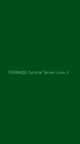 Tampilan Antarmuka Aplikasi Terimaqq Tutorial Server Linux - 3