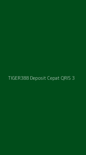 Tampilan Antarmuka Aplikasi Tiger388 Deposit Cepat Qris - 3