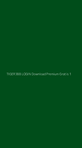 Tampilan Antarmuka Aplikasi Tiger388 Login Download Premium Gratis - 1