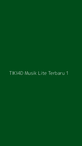 Tampilan Antarmuka Aplikasi Tiki4d Musik Lite Terbaru - 1