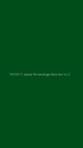 Tampilan Antarmuka Aplikasi Tiktok77 Jadwal Pertandingan Bola Hari Ini - 2