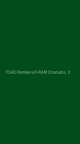 Tampilan Antarmuka Aplikasi To4d Pembersih Ram Otomatis - 3