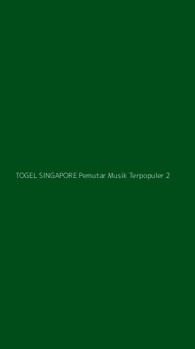 Tampilan Antarmuka Aplikasi Togel Singapore Pemutar Musik Terpopuler - 2