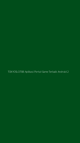 Tampilan Antarmuka Aplikasi Tokyoslot88 Aplikasi Portal Game Terbaik Android - 2