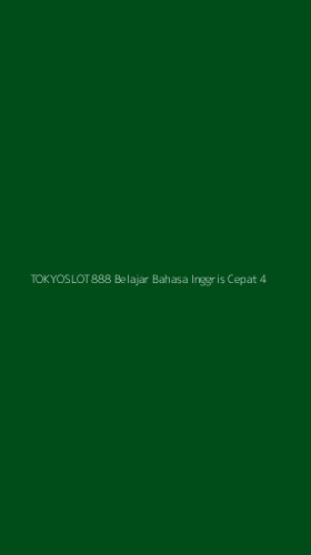 Tampilan Antarmuka Aplikasi Tokyoslot888 Belajar Bahasa Inggris Cepat - 4