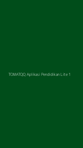 Tampilan Antarmuka Aplikasi Tomatqq Aplikasi Pendidikan Lite - 1