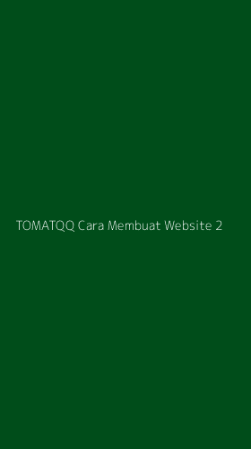 Tampilan Antarmuka Aplikasi Tomatqq Cara Membuat Website - 2