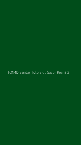Tampilan Antarmuka Aplikasi Ton4d Bandar Toto Slot Gacor Resmi - 3