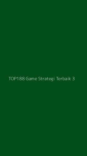 Tampilan Antarmuka Aplikasi Top188 Game Strategi Terbaik - 3