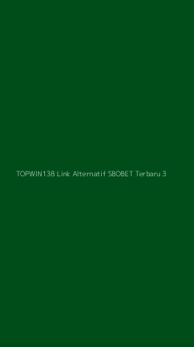 Tampilan Antarmuka Aplikasi Topwin138 Link Alternatif Sbobet Terbaru - 3