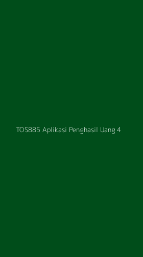 Tampilan Antarmuka Aplikasi Tos885 Aplikasi Penghasil Uang - 4