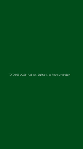 Tampilan Antarmuka Aplikasi Toto168 Login Aplikasi Daftar Slot Resmi Android - 4