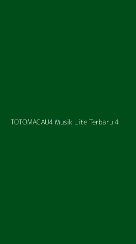 Tampilan Antarmuka Aplikasi Totomacau4 Musik Lite Terbaru - 4
