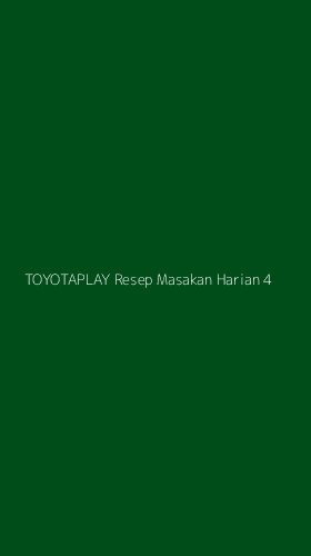 Tampilan Antarmuka Aplikasi Toyotaplay Resep Masakan Harian - 4